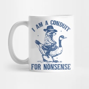 I Am A Conduit For Nonsense Funny Cowboy Raccoon Mug